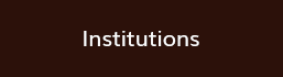 Institutions