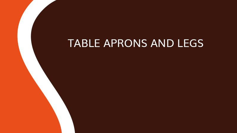Table aprons and legs - Interior fittings - Saônoise de Tiroirs et Contreplaqués