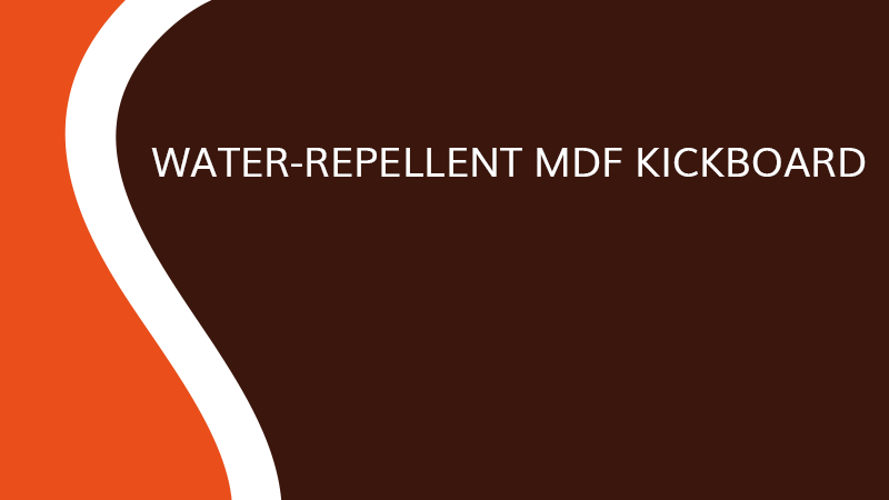 Water-repellent MDF Kickboard - Kickboards - Saônoise de Tiroirs et Contreplaqué