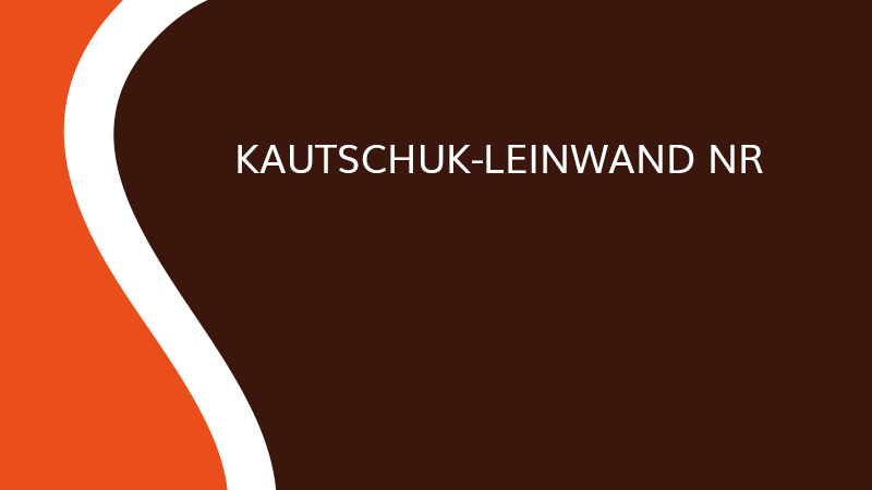 Kautschuk-Leinwand NR - Industrie - Saônoise de Tiroirs et Contreplaqués
