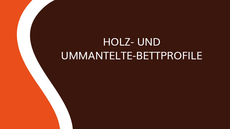 Holz und ummantelte Bettprofile - Saônoise de Tiroirs et Contreplaqués